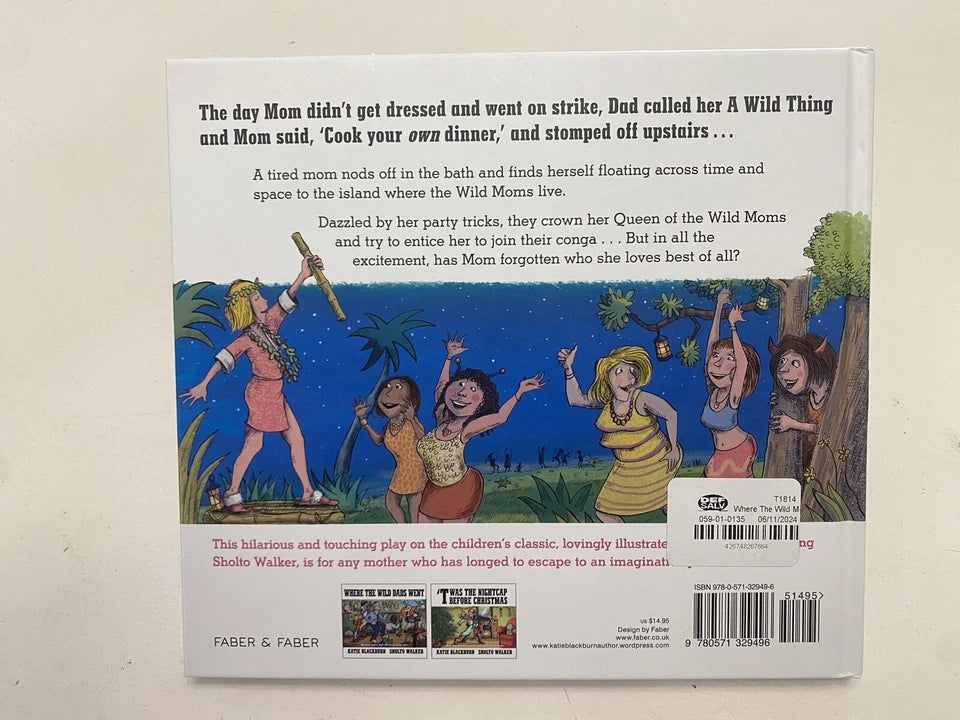 Where the Wild Moms Are by Katie Blackburn